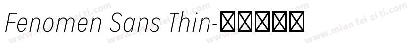 Fenomen Sans Thin字体转换